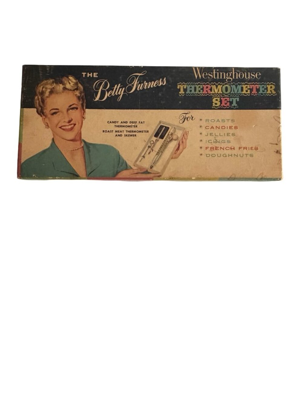 Vintage Betty Furness Westinghouse Thermometer Set Roast Meat Candy Deep Fat The